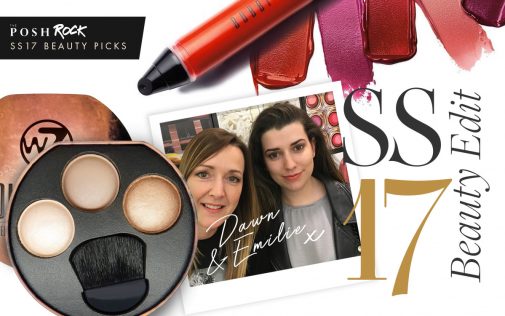 The SS17 Beauty Edit: Posh Rock’s picks