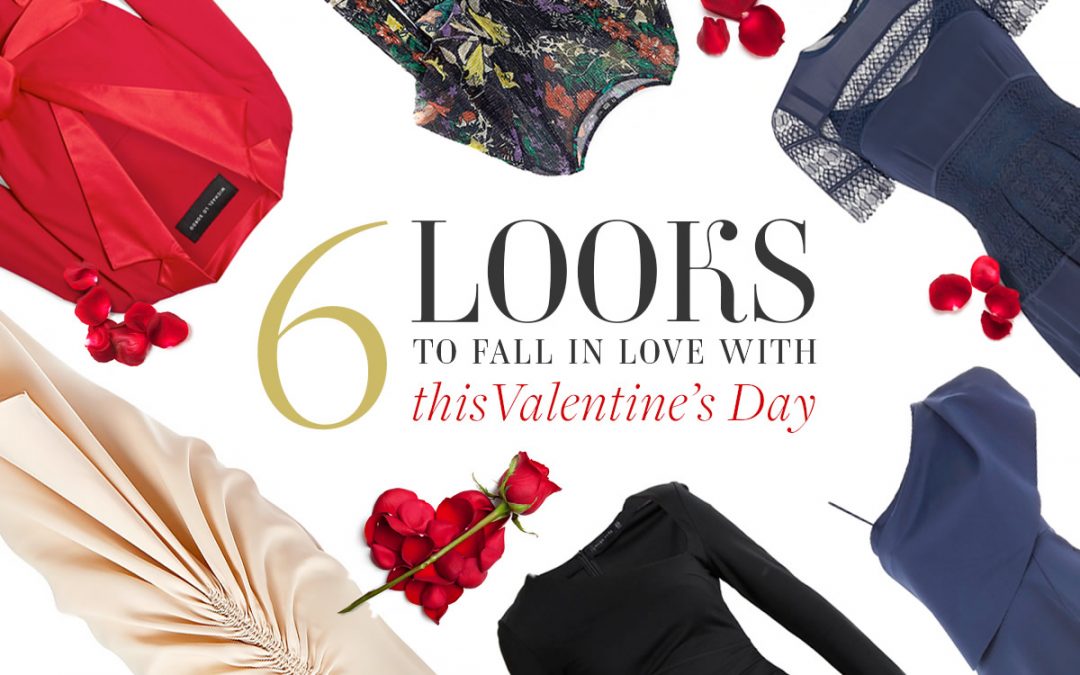 6 looks to fall in love with this Valentine's Day